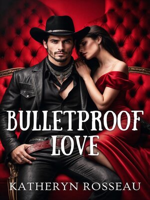 cover image of Bulletproof Love